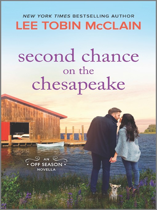 Title details for Second Chance on the Chesapeake by Lee Tobin McClain - Available